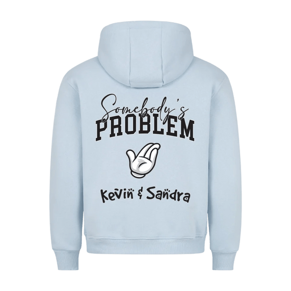 Premium Unisex Hoodie Somebodys Problem 😂 Lachen als Liebesbeweis! - Idlords